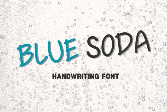 Blue Soda: A Sweet, Friendly Handwritten Font for Makers