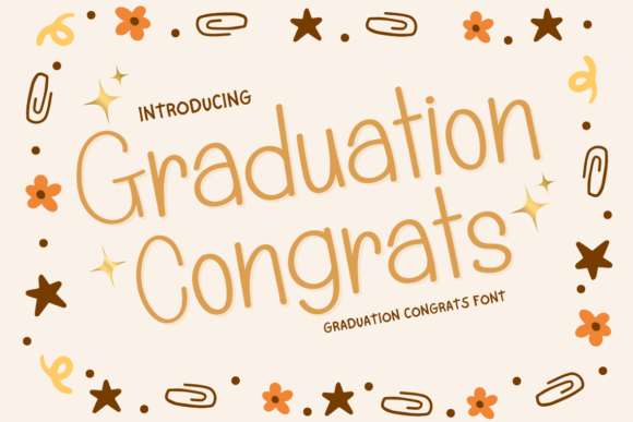 Graduation Congrats: A Handwritten Font That Feels Like a Sincere Smile