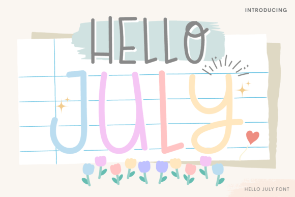 Hello July: A Handwritten Font That Makes Your Brand Feel Thoughtful