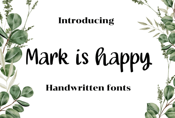 Mark is Happy: A Friendly Handwritten Font That Elevates Real Business Branding