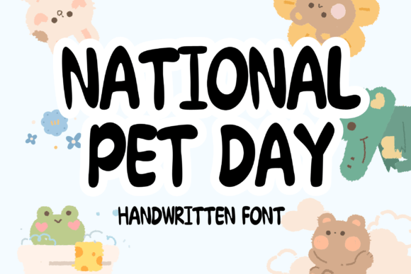 National Pet Day Font: A Warm, Handwritten Touch for Small Business Branding