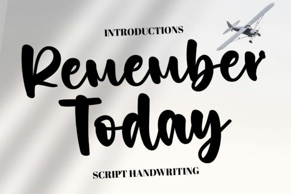 Remember Today: A Handwritten Font That Feels Human